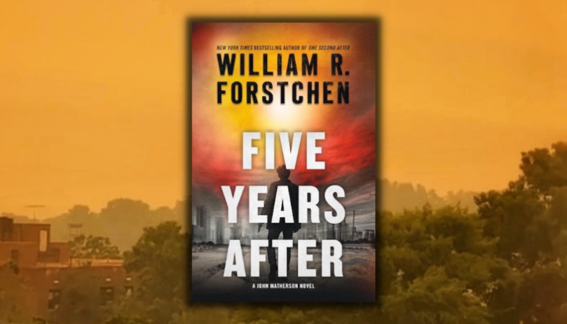 Excerpt Reveal: <em>Five Years After</em> by William R. Forstchen - 23