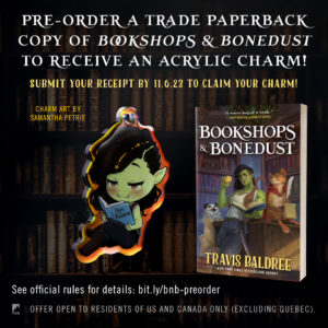 bookshops & bonedust by travis baldree preorder campaign - acrylic keychain