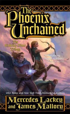 the phoenix unchained by mercedes lackey & james mallory