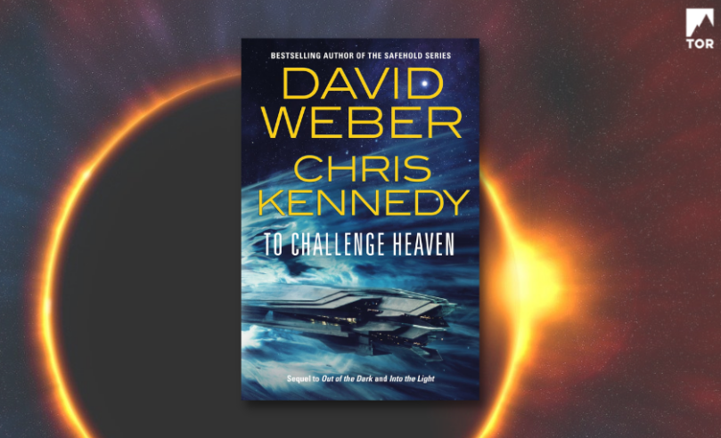 Excerpt Reveal: <i>To Challenge Heaven</i> by David Weber & Chris Kennedy - 94