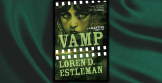 Excerpt Reveal: <em>Vamp</em> by Loren D. Estleman - 47