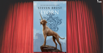 Excerpt Reveal: Lyorn by Steven Brust