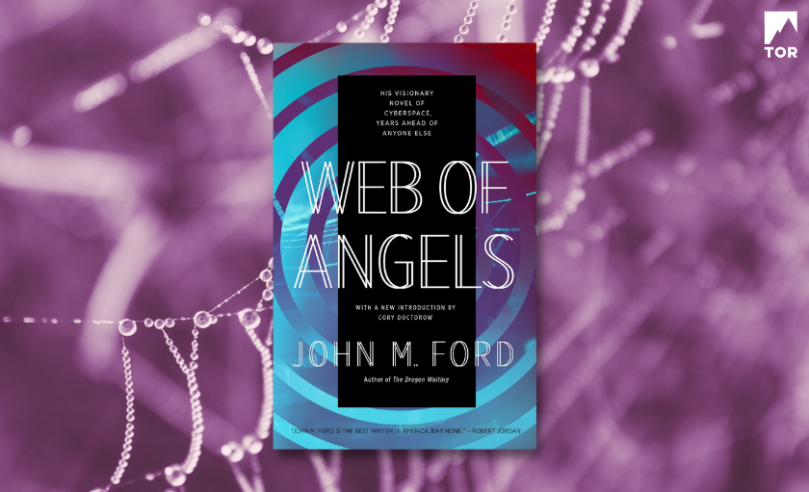 Excerpt Reveal: <i>Web of Angels</i> by John M. Ford - 56