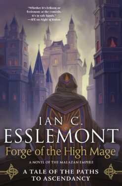 forge of the high mage by ian c. esslemont