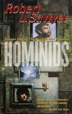 hominids by robert j. sawyer