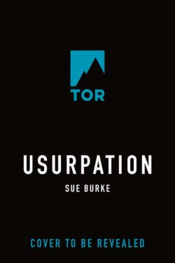 usurpation by sue burke