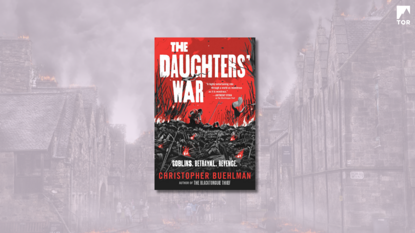 Excerpt Reveal: <i>The Daughters' War</i> by Christopher Buehlman - 77